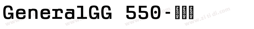 GeneralGG 550字体转换